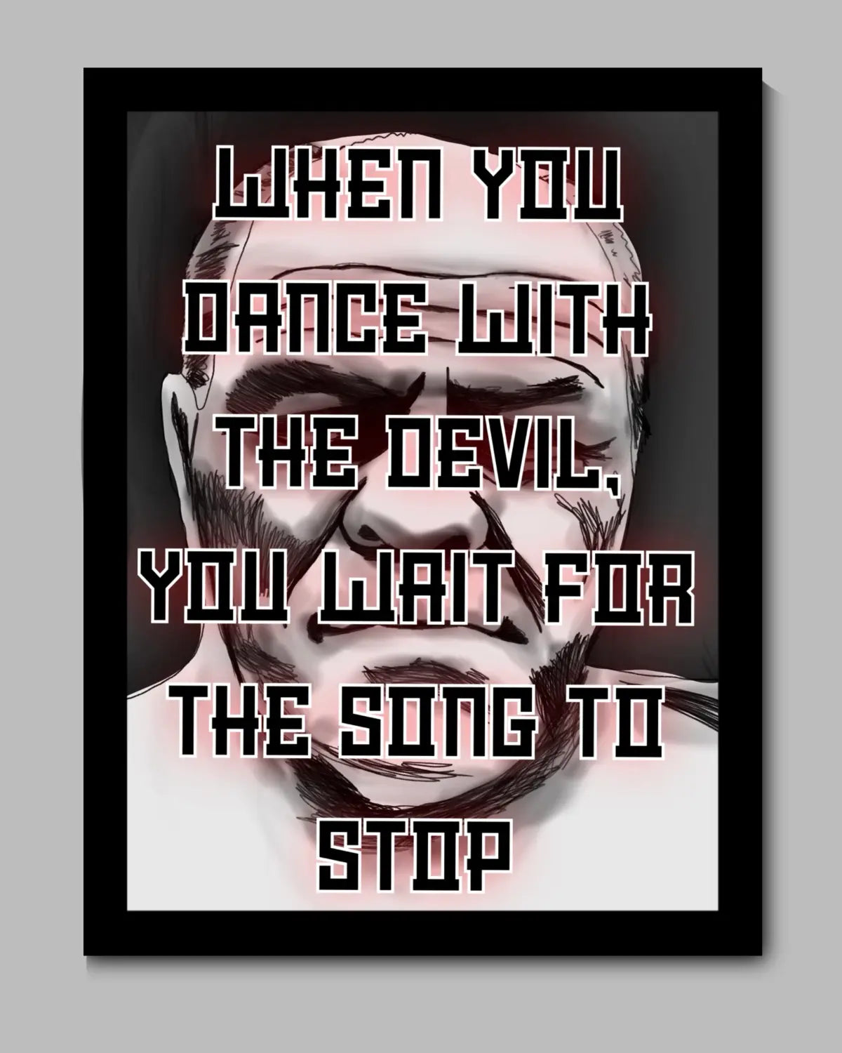 24x36 black framed canvas of Lenny McLean quote “Dance with the Devil” – GrizzlyGFX bare-knuckle fight tribute