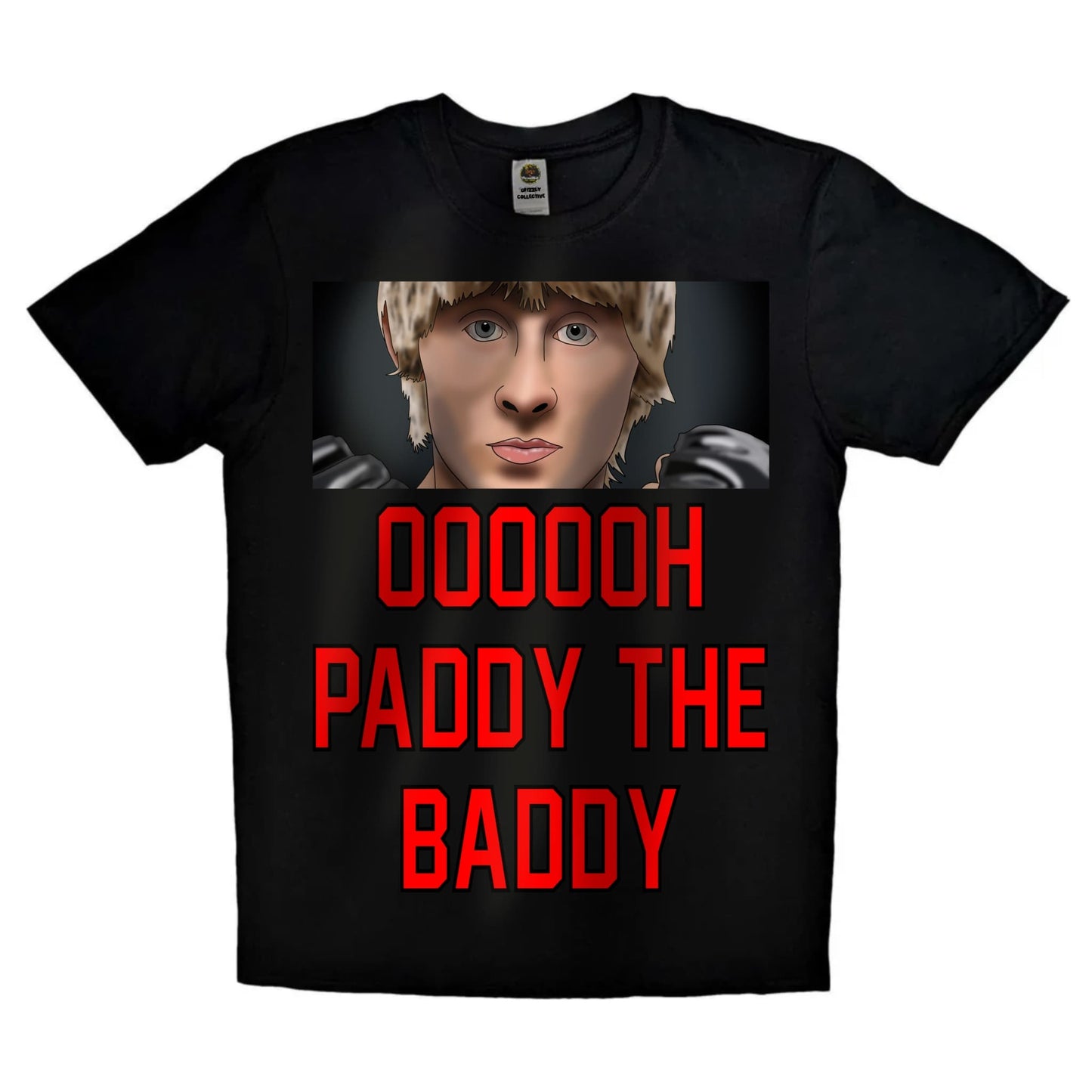 Black or white T-shirt featuring energetic artwork of UFC star Paddy ‘The Baddy’ Pimblett with the phrase ‘Oooh Paddy The Baddy’ — a fun, fan-favorite design for MMA lovers and Liverpudlian fight fans.