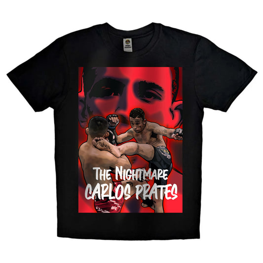 Black or white T-shirt featuring intense artwork of Carlos ‘The Nightmare’ Prates, rising Brazilian UFC prospect, with bold text and fight-ready stance — a striking design for MMA fans and supporters of Brazil’s next big talent.
