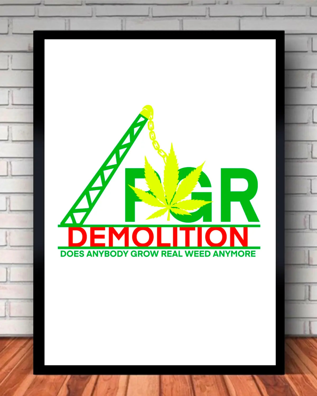 Large Framed Canvas (24x36) – “PGR Demolition” Weed Art by GrizzlySlapz