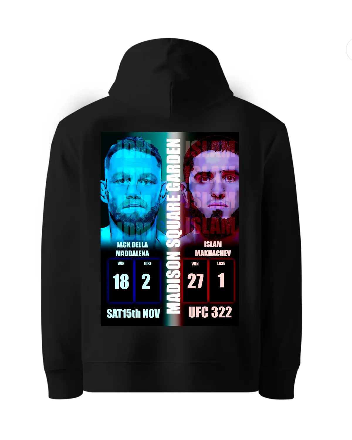 UFC 322 Fight Poster Hoodie | Jack Della Maddalena vs Islam Makhachev | Madison Square Garden | Adults Unisex S–XXL | Black or White