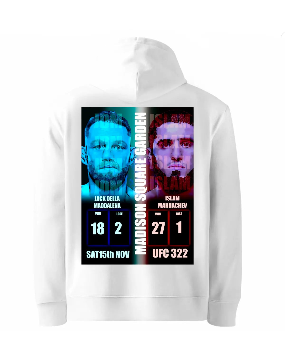 UFC 322 Fight Poster Hoodie | Jack Della Maddalena vs Islam Makhachev | Madison Square Garden | Adults Unisex S–XXL | Black or White