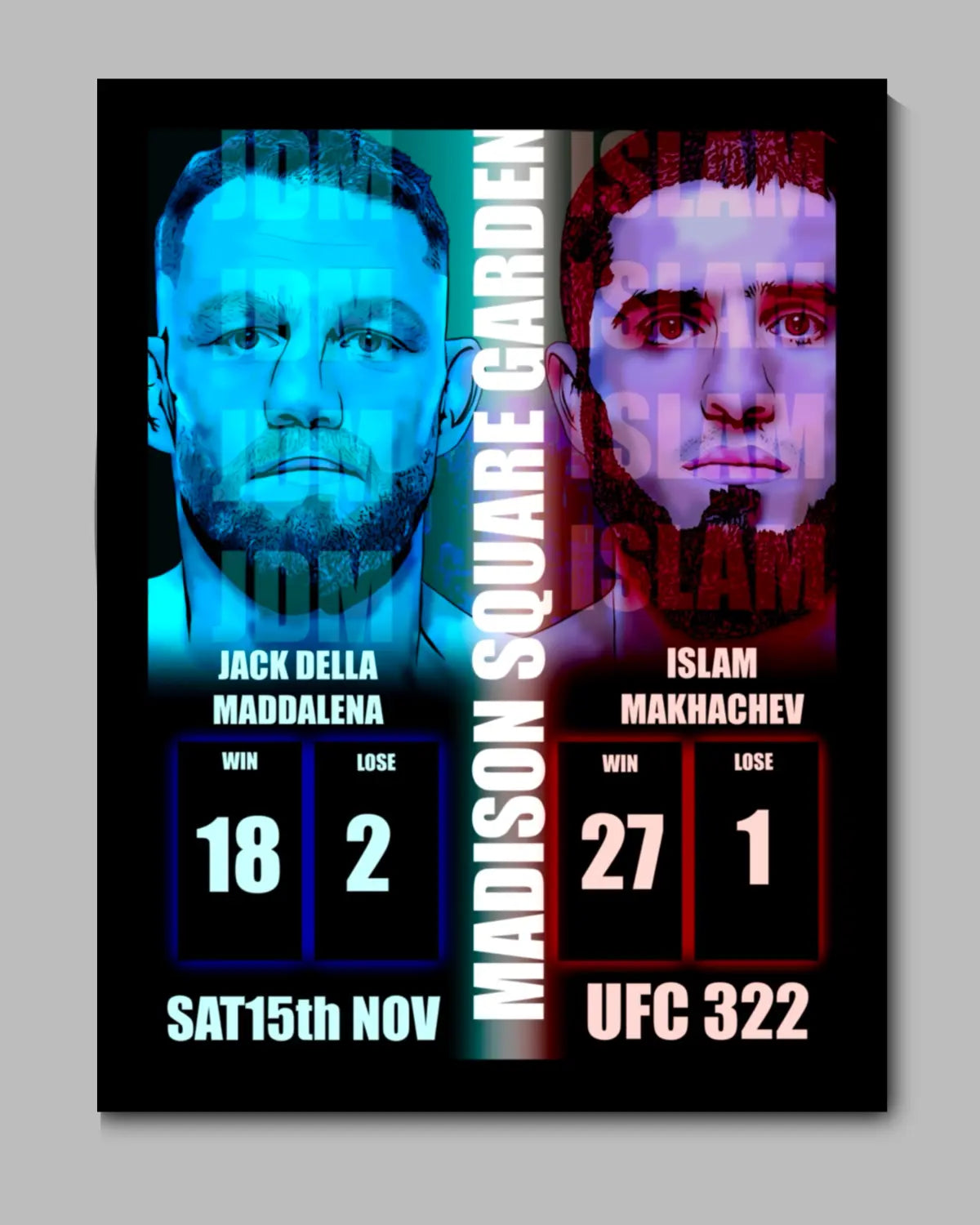 UFC 322 Fight Poster Canvas (8x10”) | Jack Della Maddalena vs Islam Makhachev | MSG Artwork by GrizzlyGFX