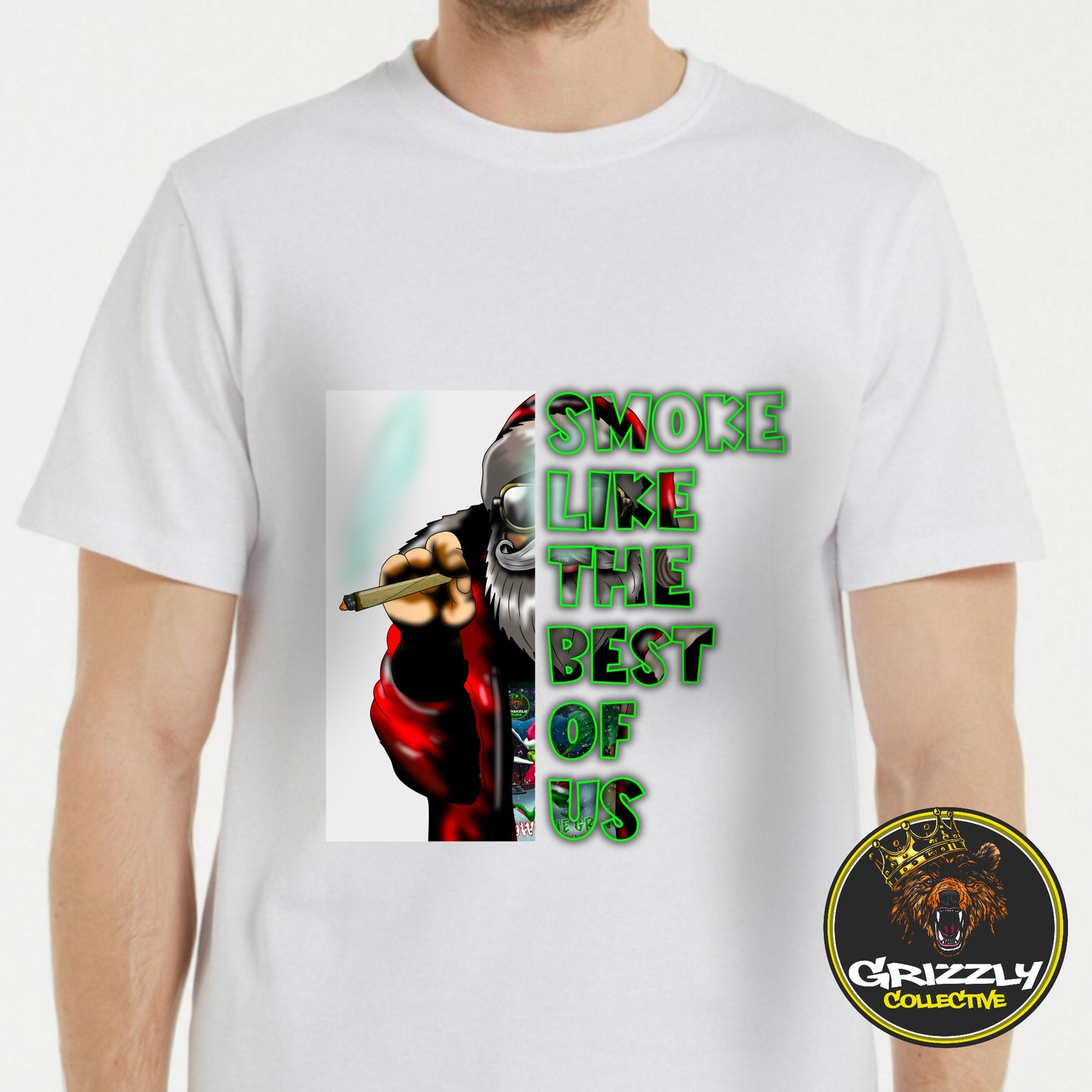 White Smoke Like The Best Of Us Weed Santa Christmas GrizzlySlapz Design TShirt